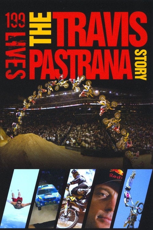 Постер 199 lives: The Travis Pastrana Story (2008)