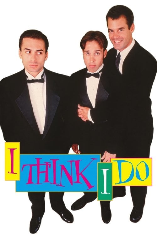 Постер I Think I Do (1997)