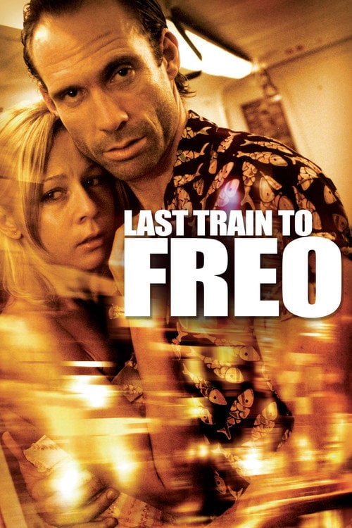 Постер Last Train to Freo (2006)