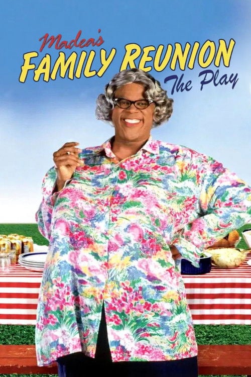 Постер Tyler Perry's Madea's Family Reunion - The Play (2002)