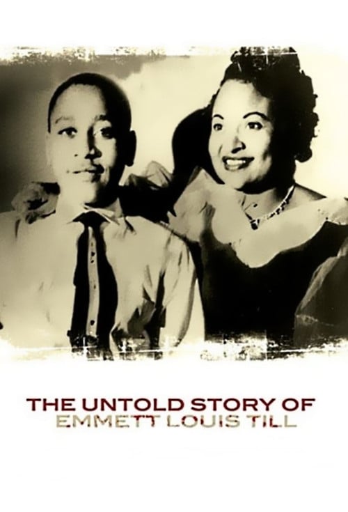 Постер The Untold Story of Emmett Louis Till (2005)