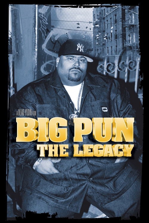 Постер Big Pun: The Legacy (2009)