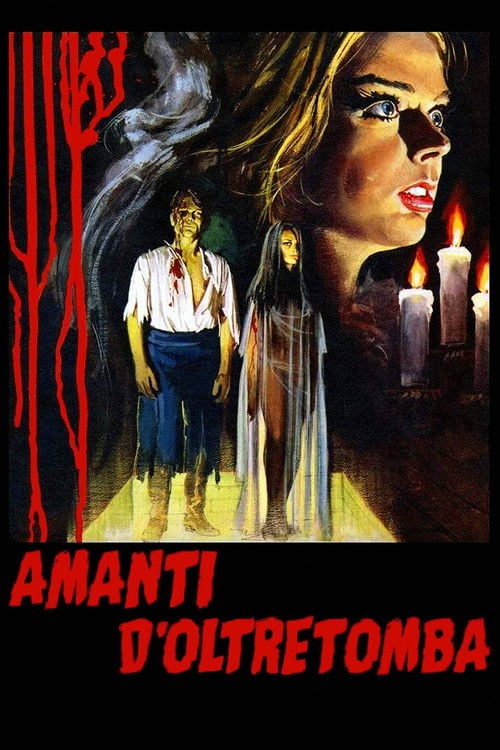 Постер Amanti d'oltretomba (1965)