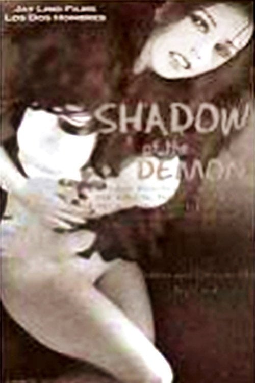 Постер Shadow of the Demon (2002)