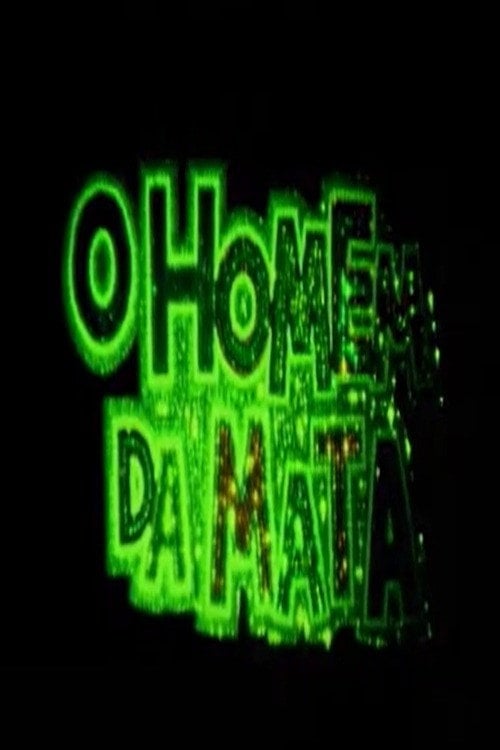 Постер O Homem da Mata (2004)