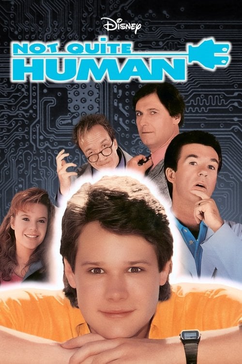 Постер Not Quite Human (1987)