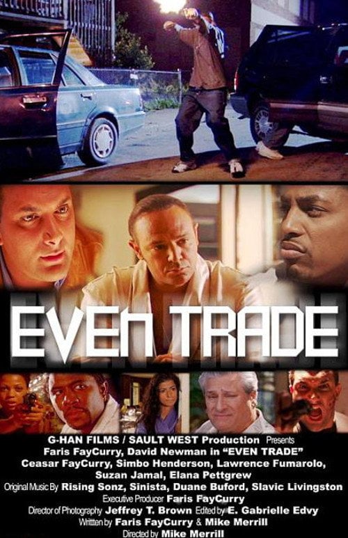 Постер Even Trade (2004)
