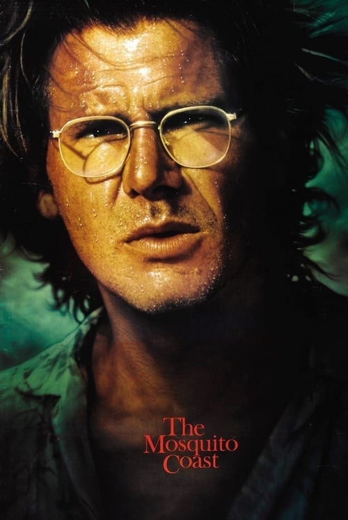 Постер The Mosquito Coast (1986)