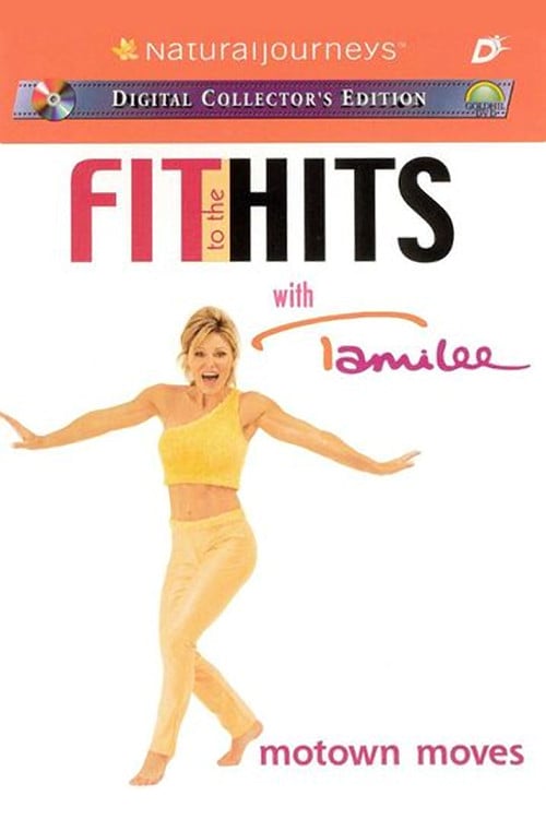 Постер Fit to the Hits with Tamilee: Motown Moves (2002)