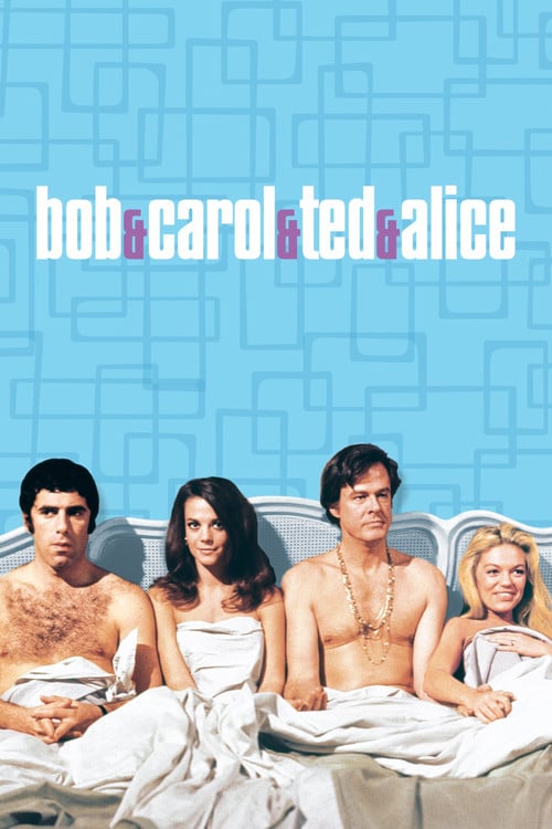 Постер Bob & Carol & Ted & Alice (1969)