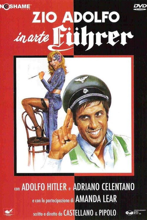 Постер Zio Adolfo, in arte Führer (1978)