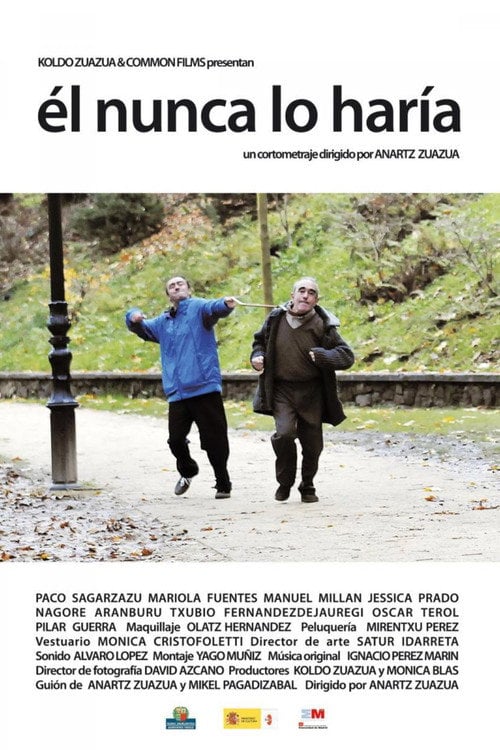 Постер Él nunca lo haría (2009)