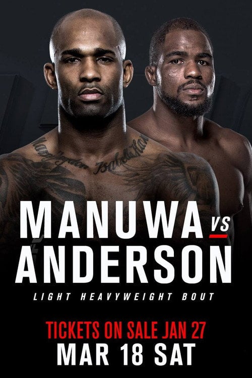Постер UFC Fight Night 107: Manuwa vs. Anderson (2017)