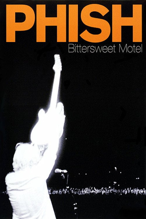 Постер Phish: Bittersweet Motel (2000)