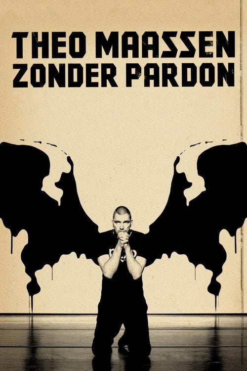 Постер Theo Maassen: Zonder Pardon (2009)