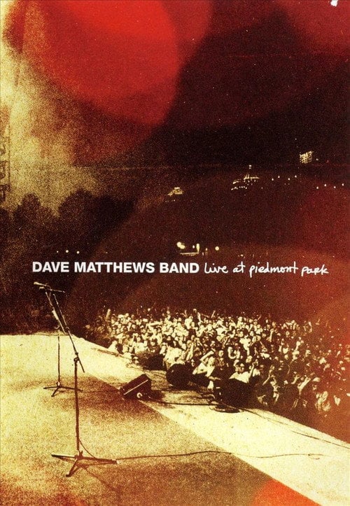 Постер Dave Matthews Band: Live at Piedmont Park (2007)