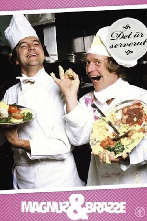 Постер Magnus och Brasse: Det är serverat (1978)