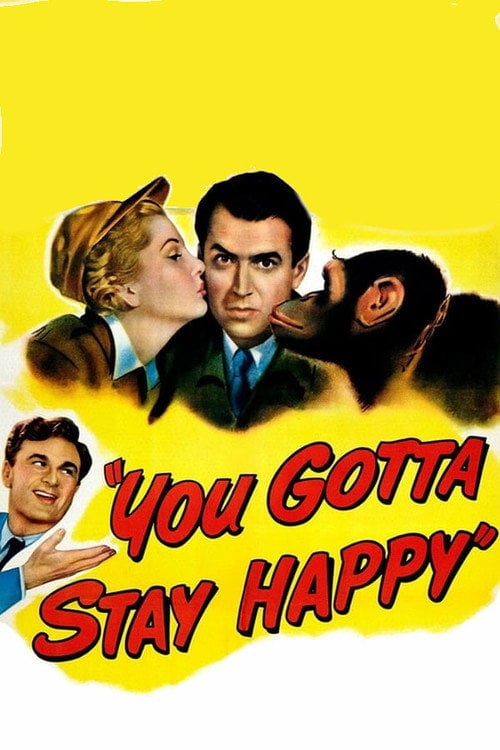 Постер You Gotta Stay Happy (1948)