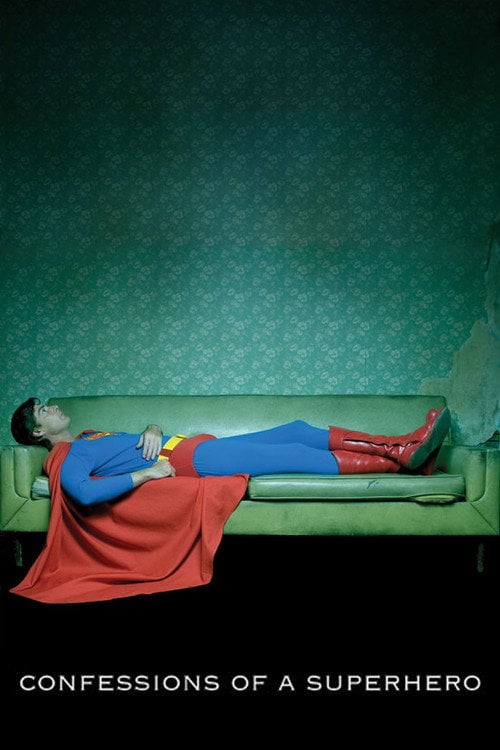 Постер Confessions of a Superhero (2007)