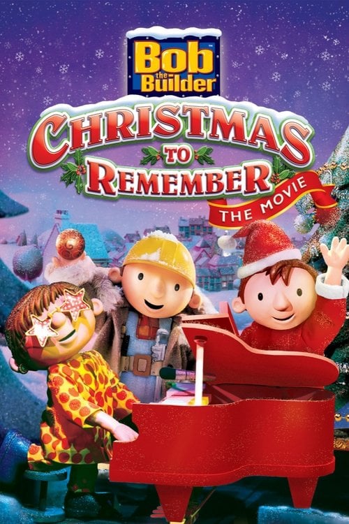 Постер Bob the Builder: A Christmas to Remember (2001)