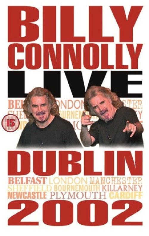 Постер Billy Connolly: Live in Dublin 2002 (2002)