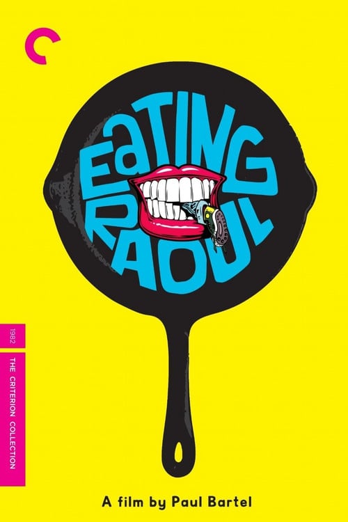 Постер Eating Raoul (1982)