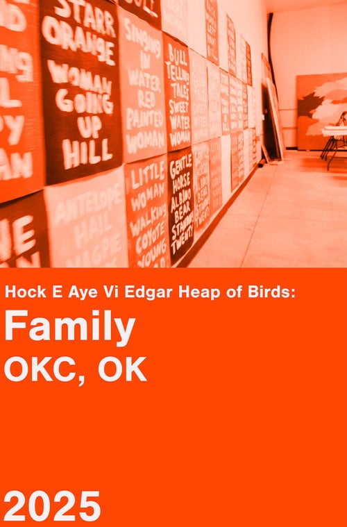 Постер Hock E Aye Vi Edgar Heap of Birds: Family - An Oral History Project (2025)