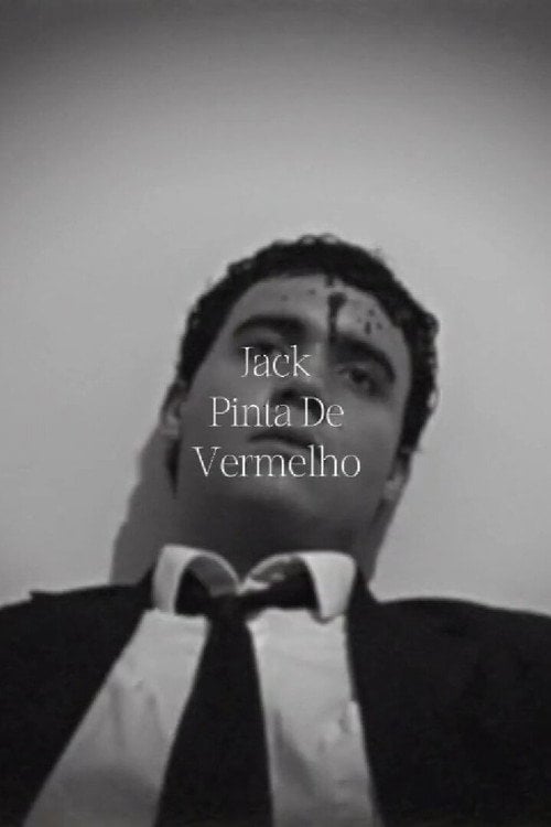 Постер Jack Pinta de Vermelho (2026)