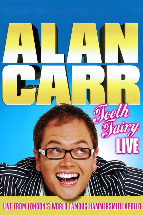 Постер Alan Carr: Tooth Fairy Live (2007)