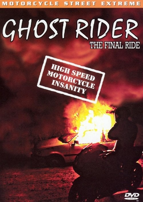 Постер Ghost Rider: The Final Ride (2002)