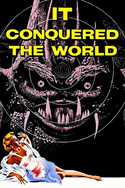 Постер It Conquered the World (1956)