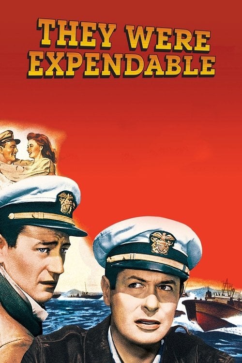 Постер They Were Expendable (1945)