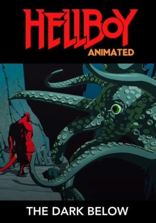 Постер Хелбой Animated: Пітьма внизу (2010)