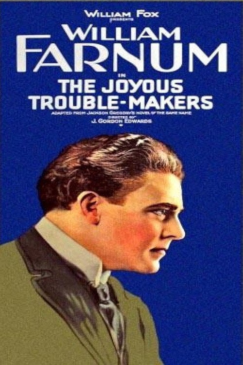 Постер The Joyous Trouble-Makers (1920)