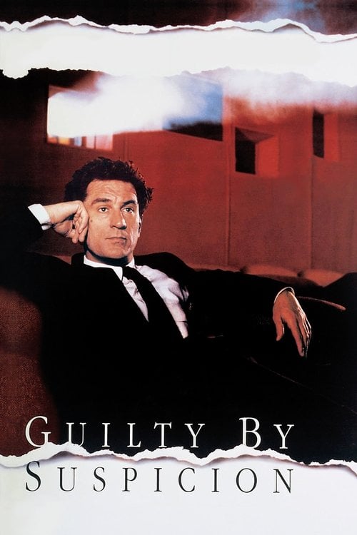 Постер Guilty by Suspicion (1991)