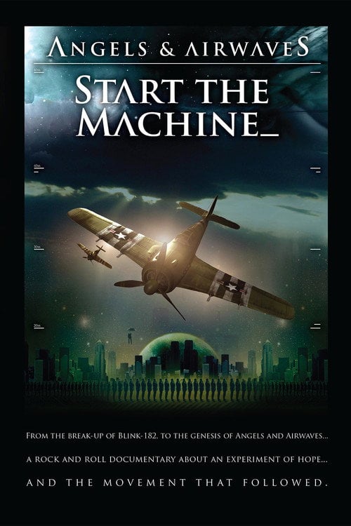 Постер Angels & Airwaves: Start the Machine (2008)