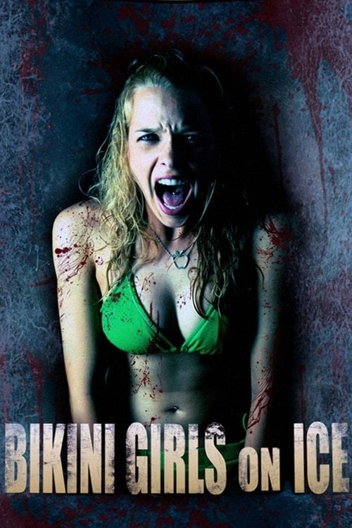 Постер Bikini Girls on Ice (2009)