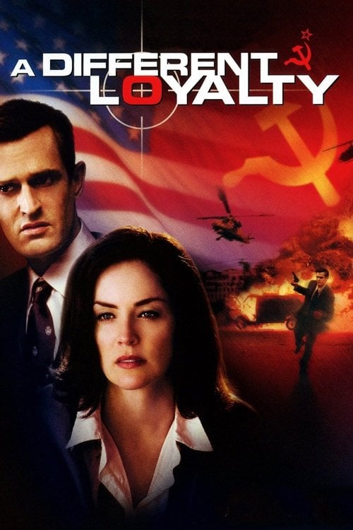 Постер A Different Loyalty (2004)