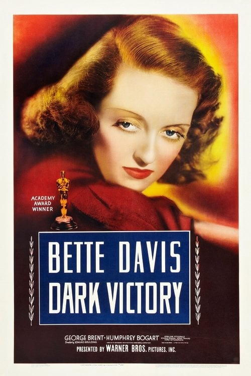 Постер Dark Victory (1939)