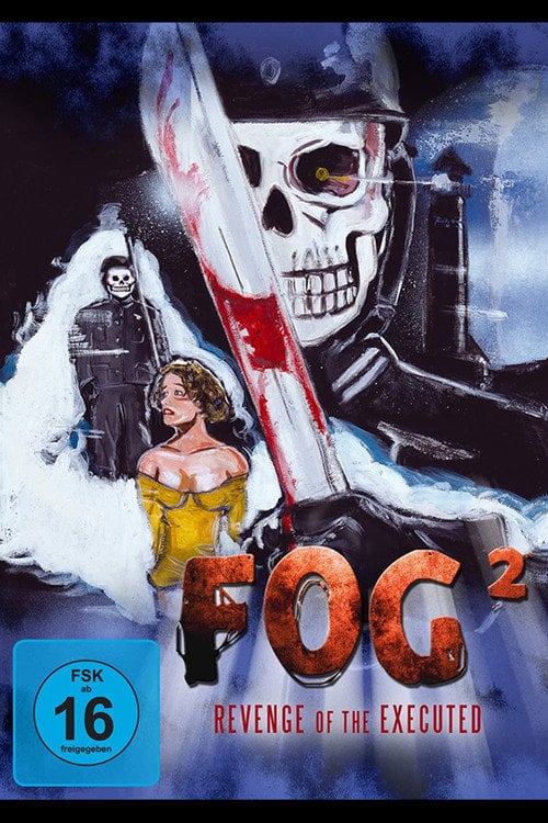 Постер Fog² - Revenge of the Executed (2007)