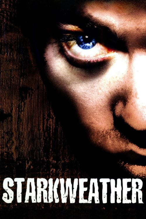 Постер Starkweather (2004)