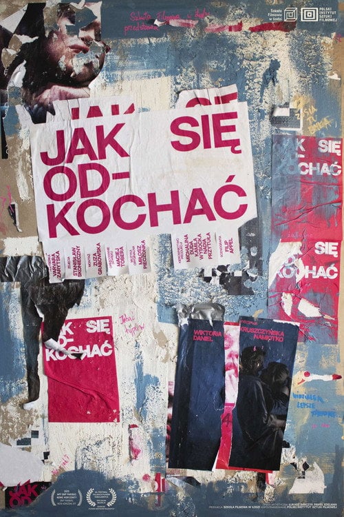 Постер Jak się odkochać (2025)