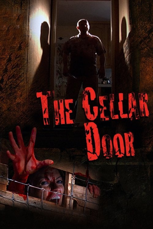 Постер The Cellar Door (2007)