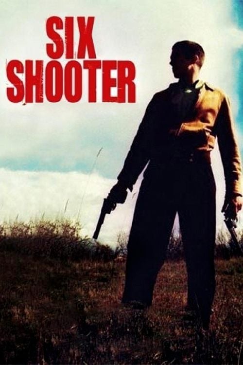 Постер Шестизарядник (2004)