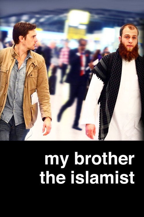 Постер My Brother the Islamist (2011)