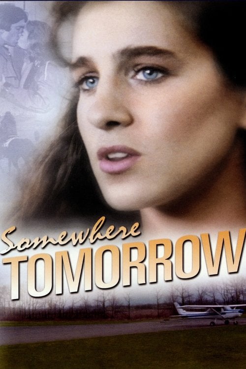 Постер Somewhere, Tomorrow (1983)