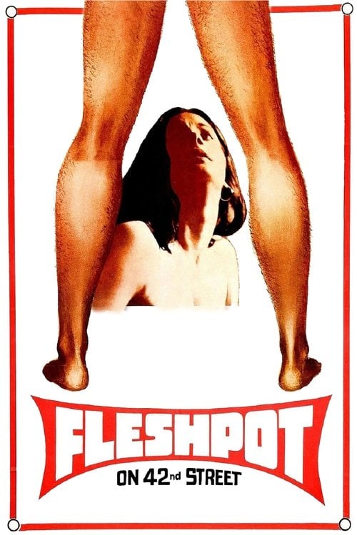 Постер Fleshpot on 42nd Street (1973)