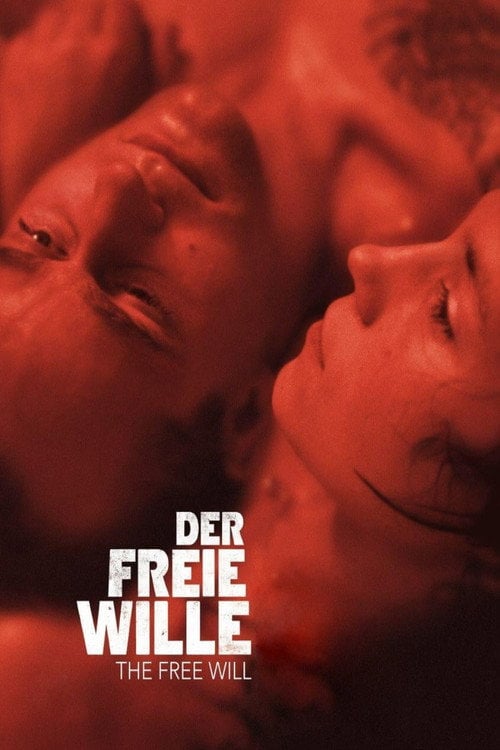 Постер Der freie Wille (2006)