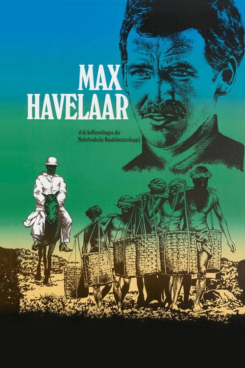 Постер Max Havelaar: of, De koffieveilingen der Nederlandsche Handelmaatschappij (1976)