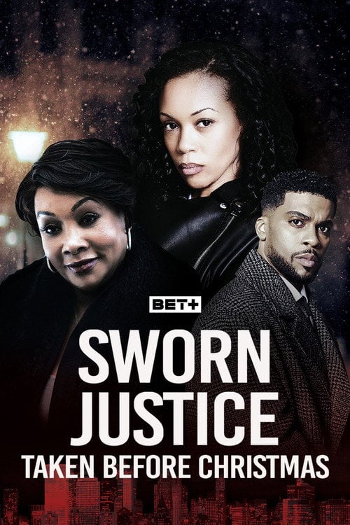 Постер Sworn Justice: Taken Before Christmas (2023)